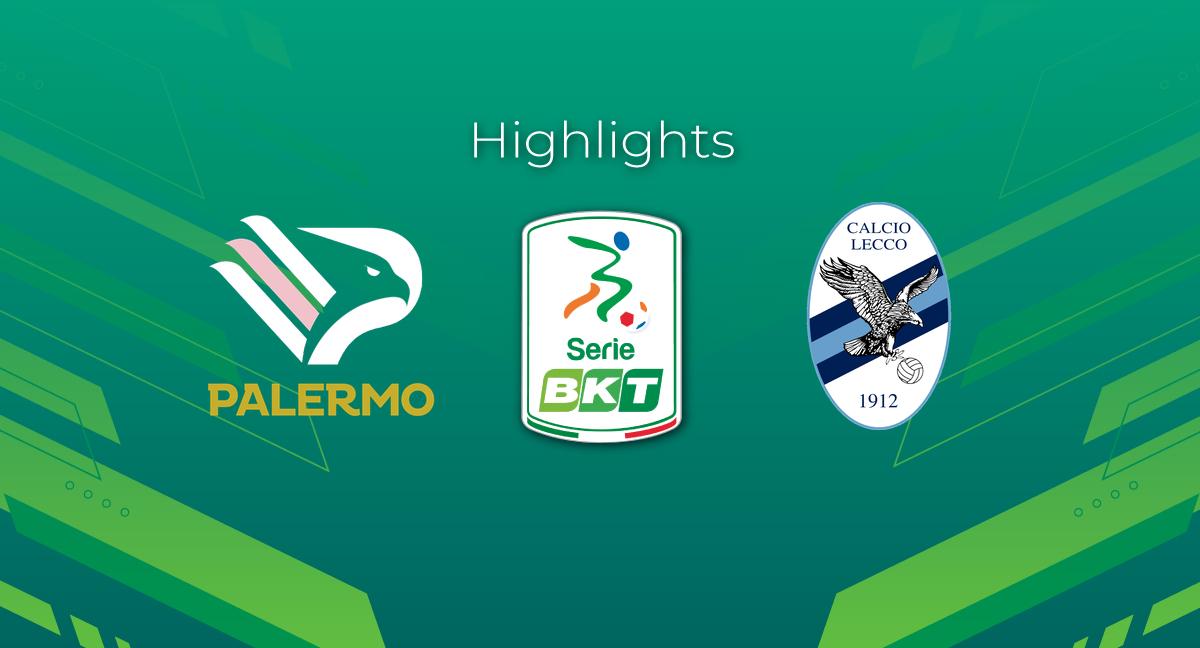 Highlight Palermo - Lecco del 29 ottobre 2023 - Serie BKT