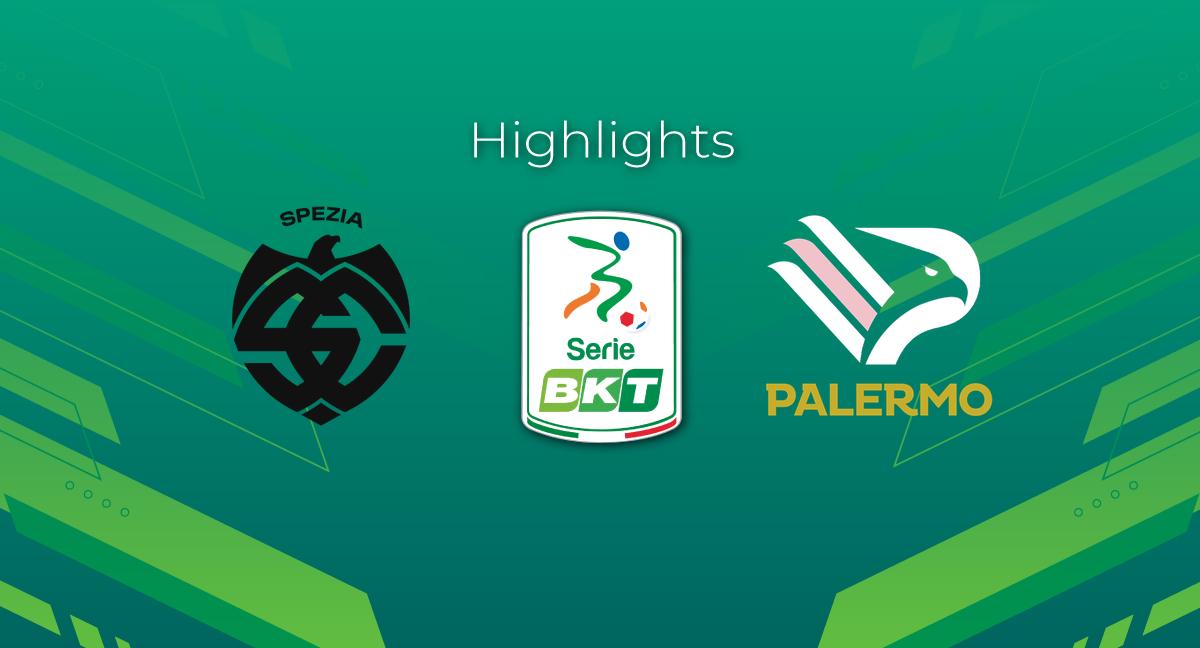 Highlight Spezia - Palermo del 1 maggio 2024 - Serie BKT
