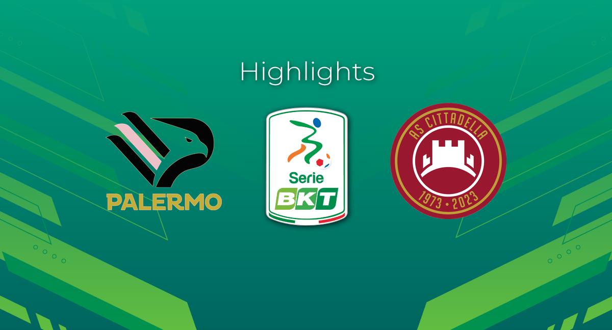Highlight Palermo - Cittadella del 12 novembre 2023 - Serie BKT